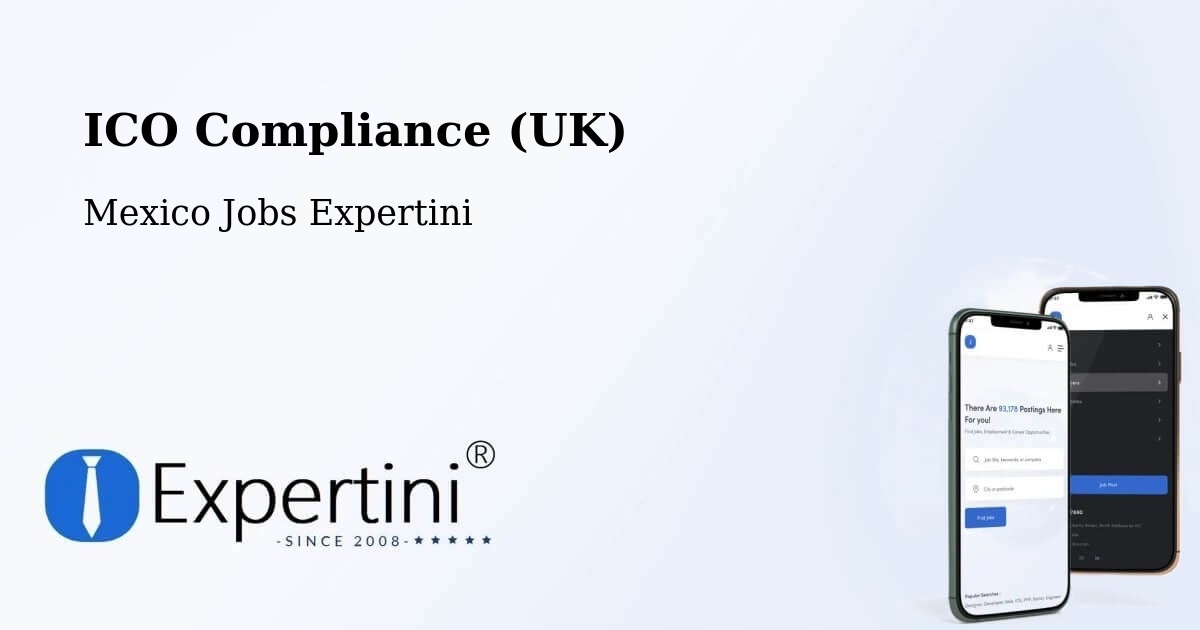 UK Data Protection & ICO Compliance – Mani - Mexico Jobs Expertini